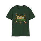 Unlimited Buckets T-Shirt