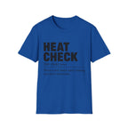 Heat Check Definition T-Shirt
