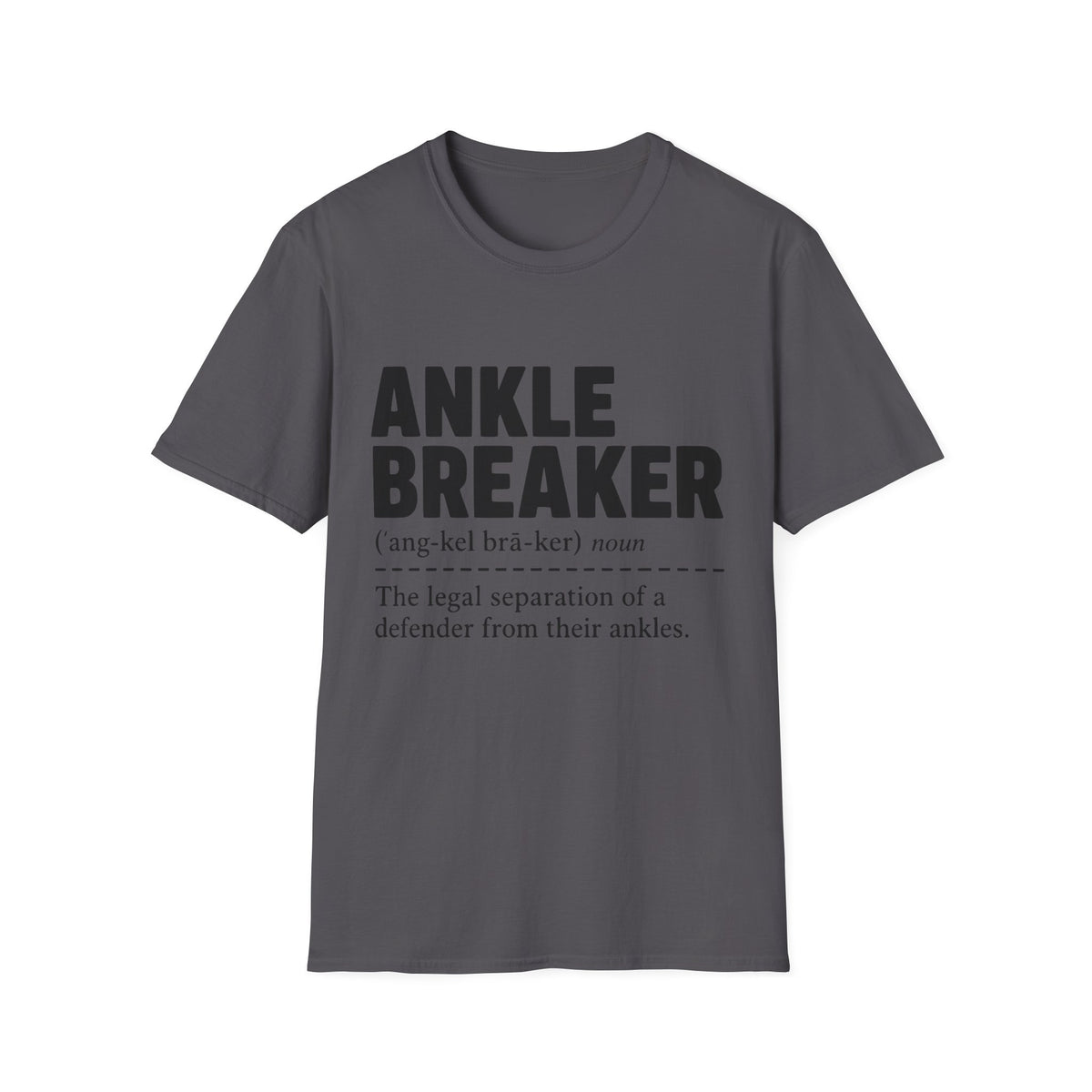 Ankle Breaker Definition T-Shirt