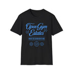 Open Gym Estates T-Shirt