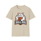 Ball-Hog T-Shirt