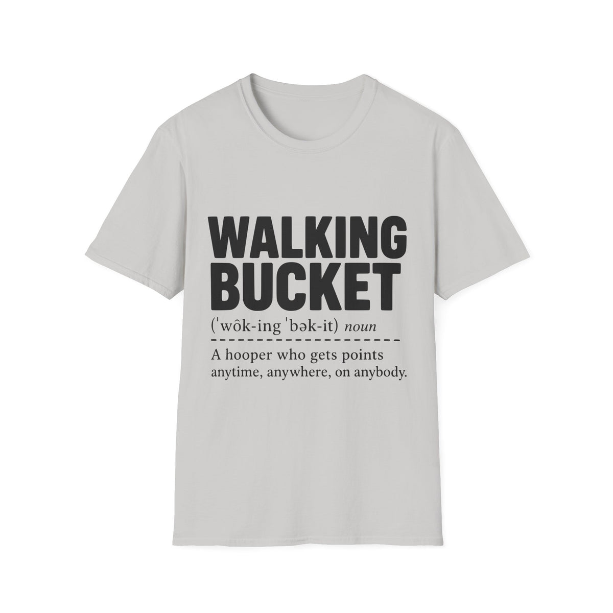 Walking Bucket Definition T-Shirt