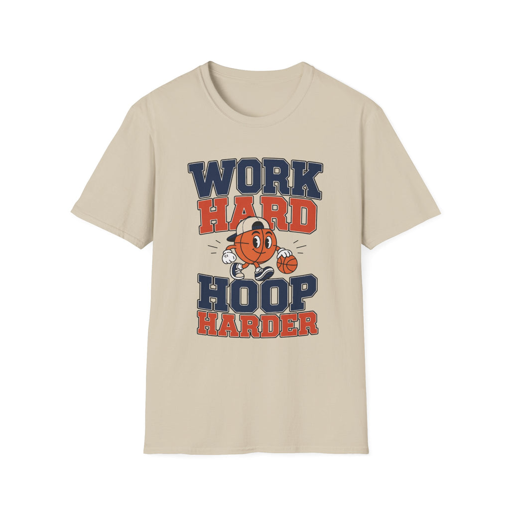 Work Hard, Hoop Harder T-Shirt