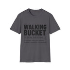 Walking Bucket Definition T-Shirt