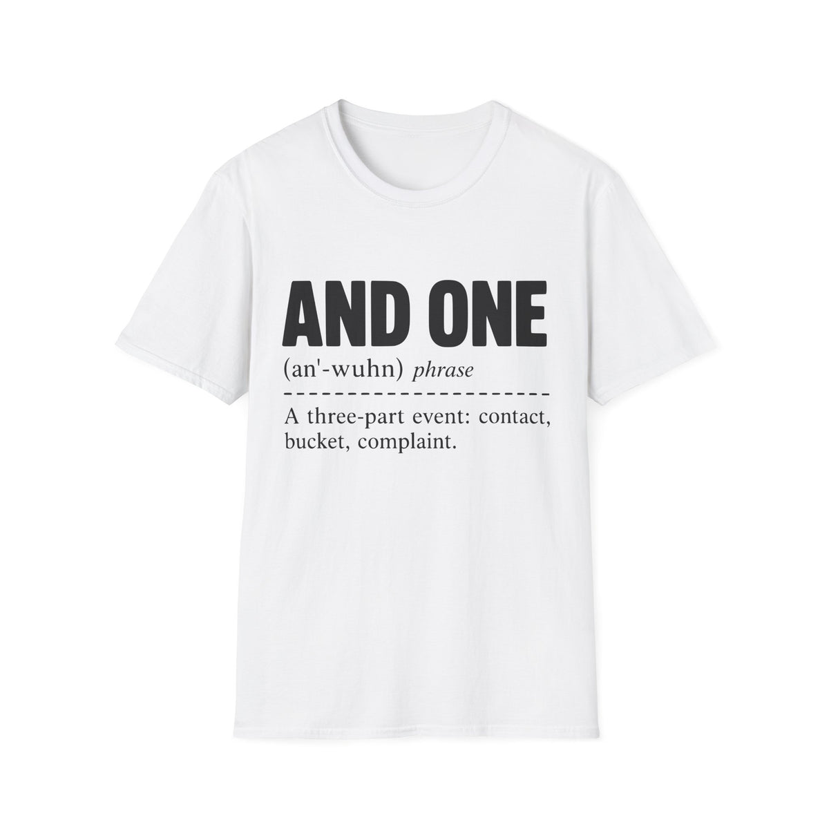 And One Definition T-Shirt