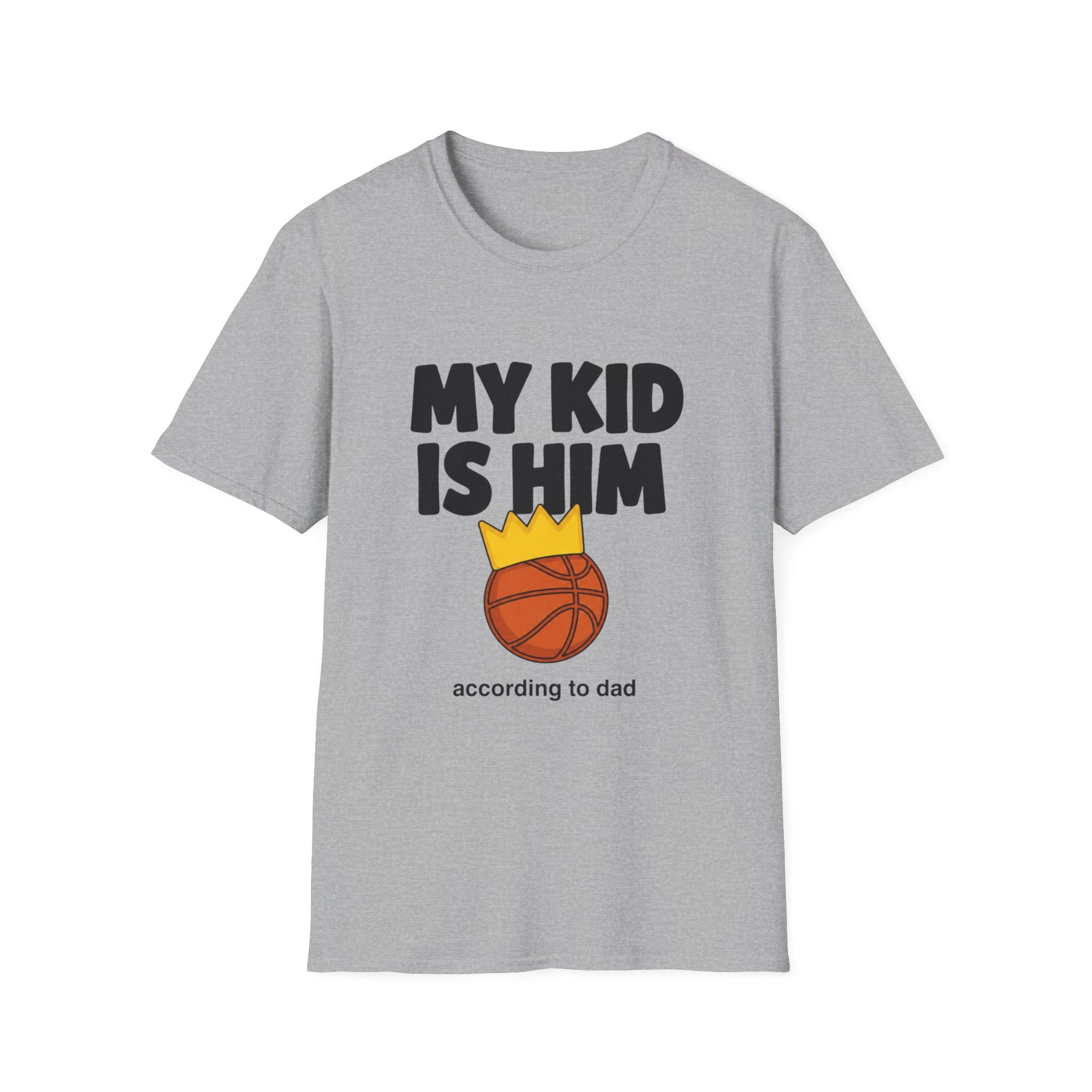 My Kid is HIM T-Shirt