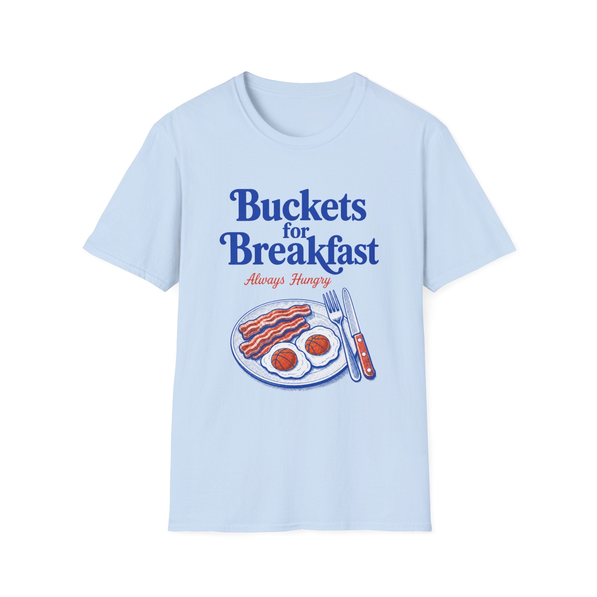 Buckets for Breakfast T-Shirt