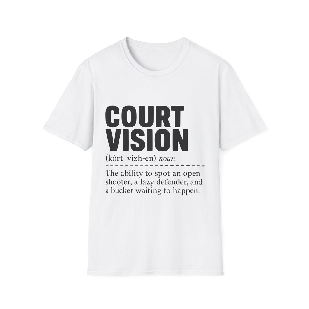 Court Vision Definition T-Shirt