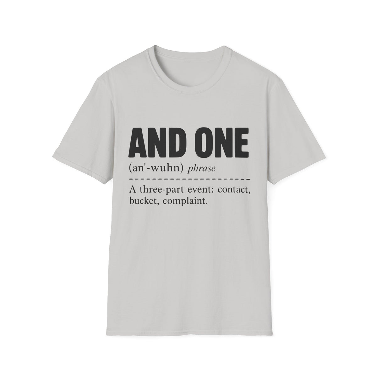 And One Definition T-Shirt