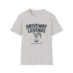Driveway Legends T-Shirt