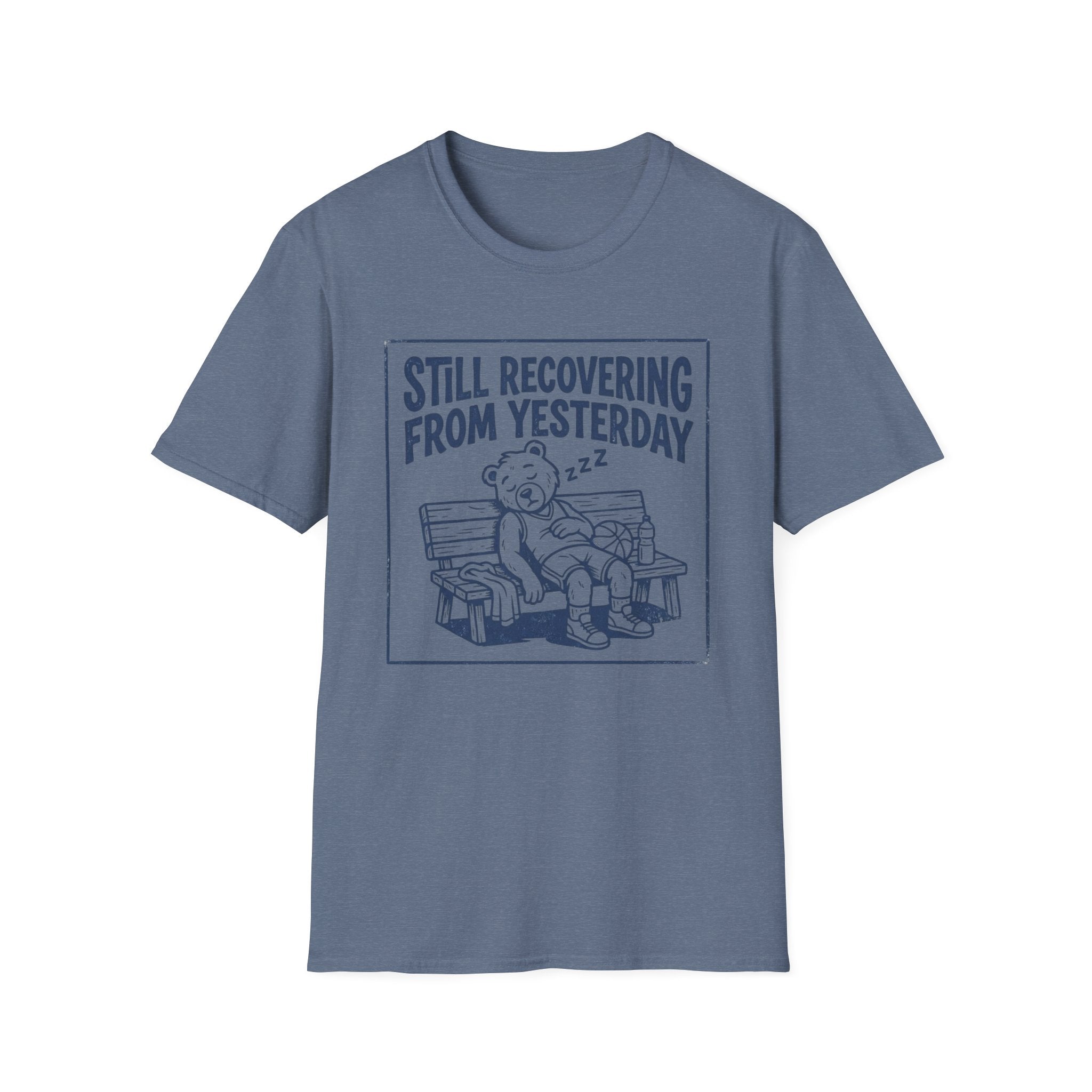 Still Recovering From Yesterday T-Shirt