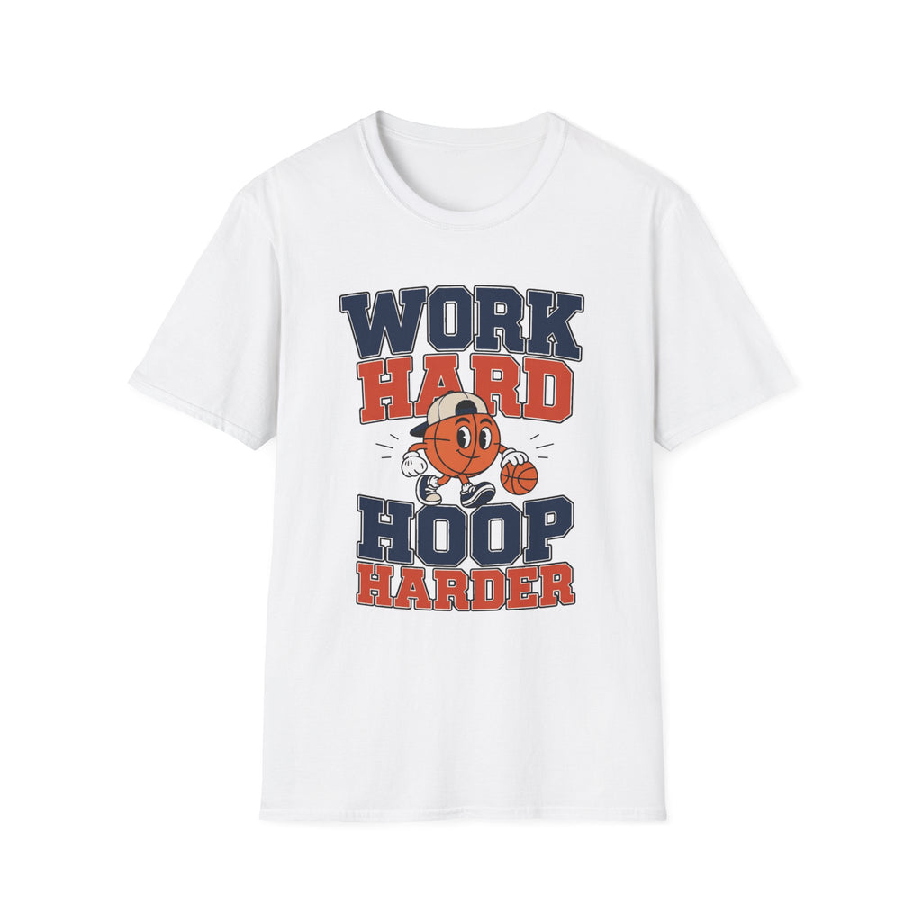 Work Hard, Hoop Harder T-Shirt