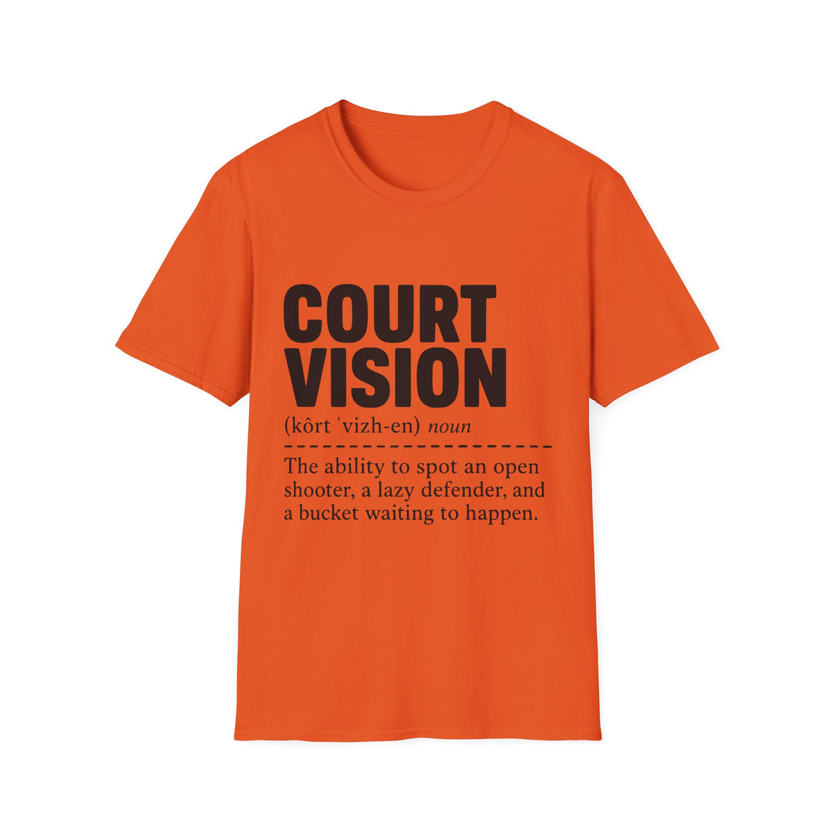 Court Vision Definition T-Shirt