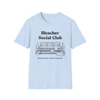 Bleacher Social Club T-Shirt