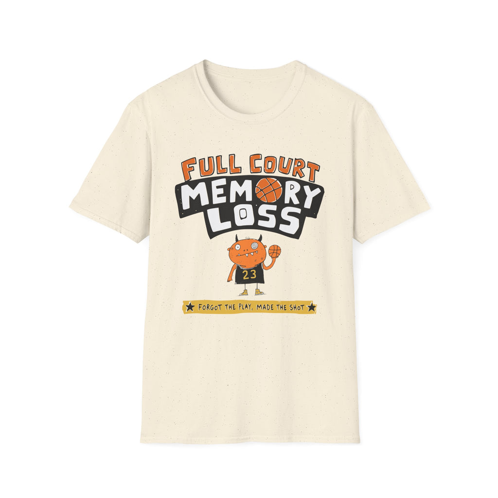 Full Court Memory Loss T-Shirt