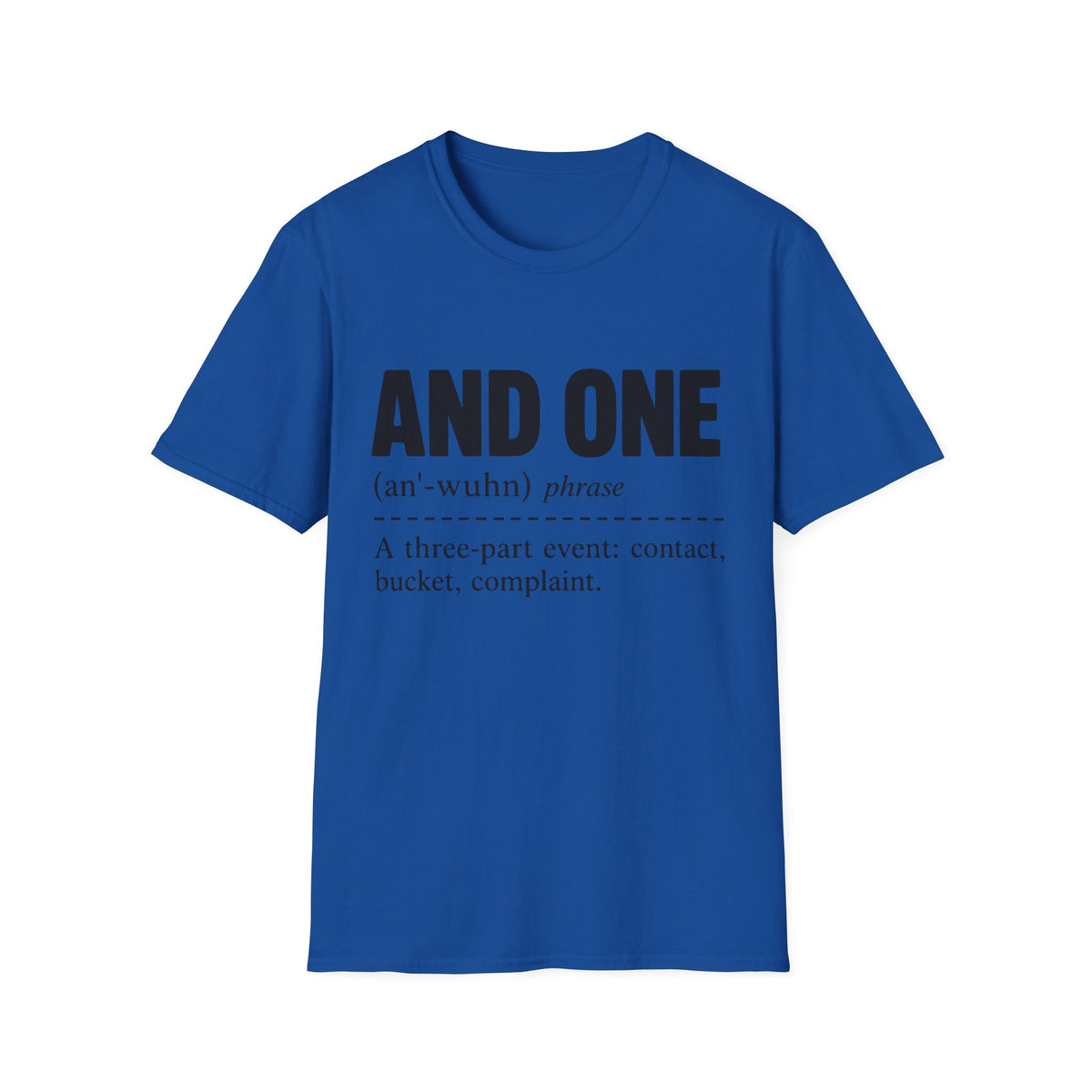 And One Definition T-Shirt
