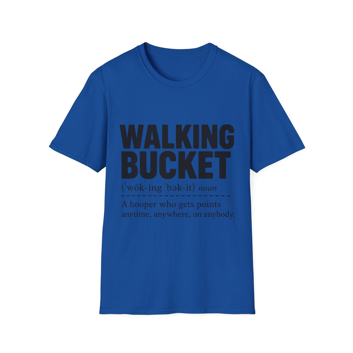 Walking Bucket Definition T-Shirt