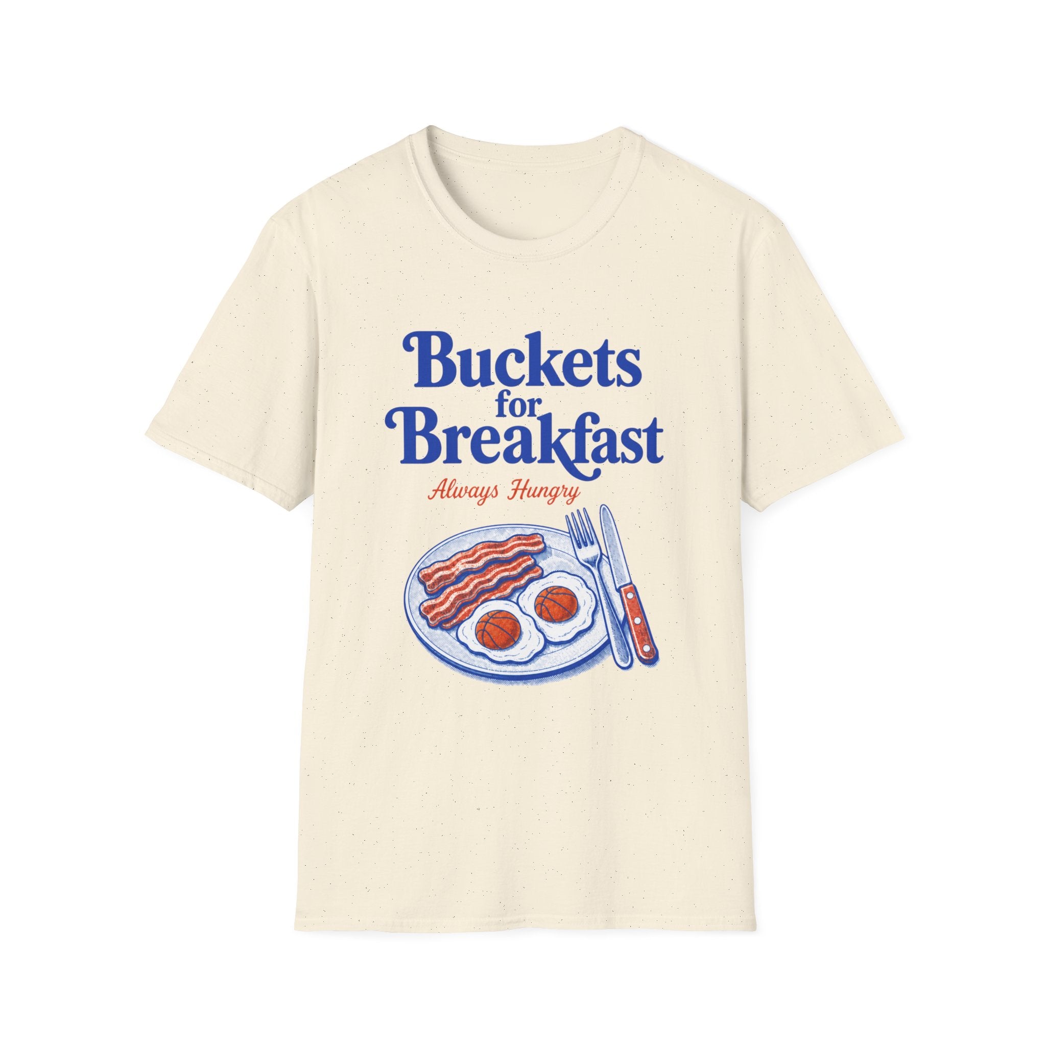Buckets for Breakfast T-Shirt