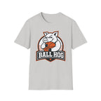 Ball-Hog T-Shirt
