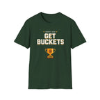 Get Buckets T-Shirt