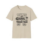 Runs on Advil and Trash Talk T-Shirt