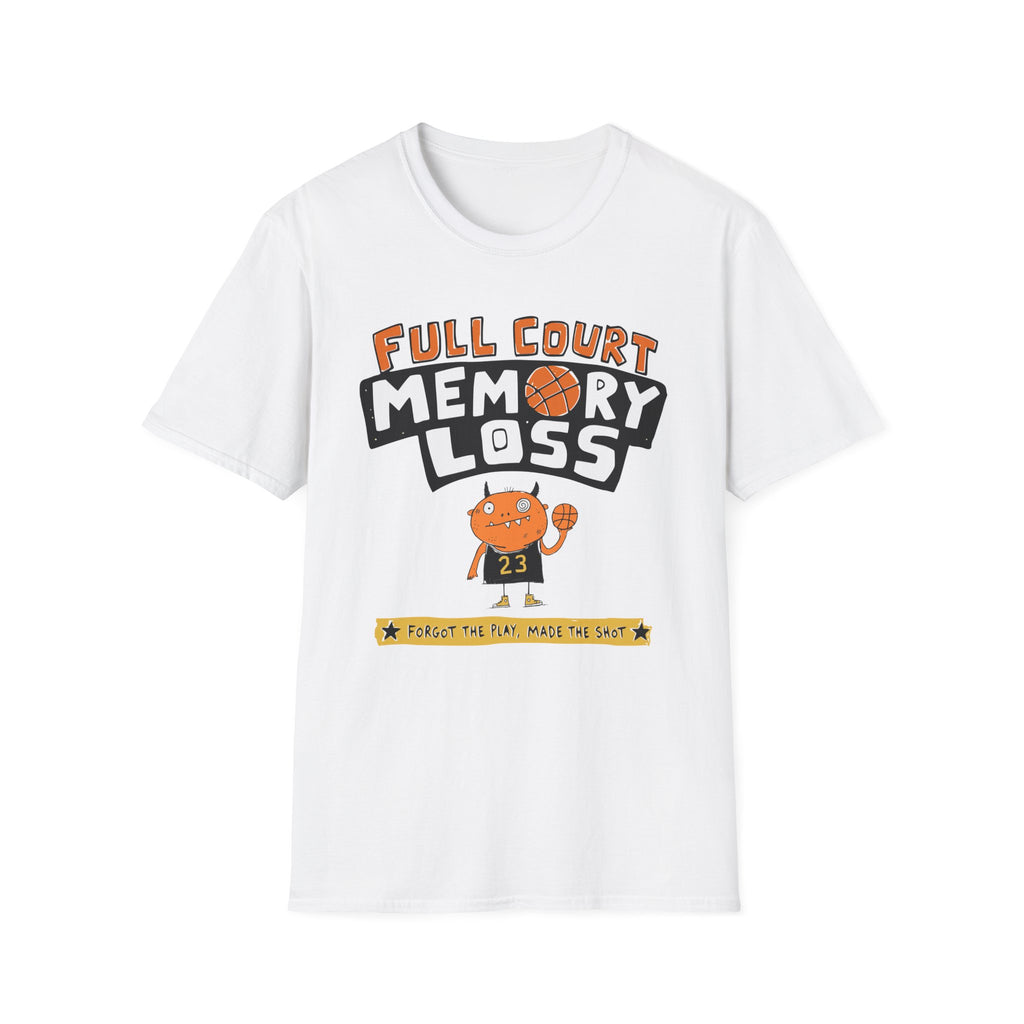 Full Court Memory Loss T-Shirt