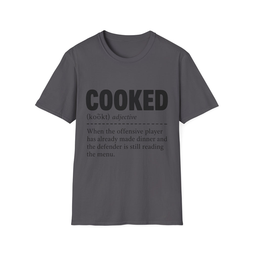 Cooked Definition T-Shirt
