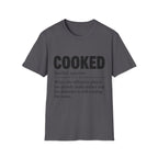 Cooked Definition T-Shirt