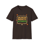 Unlimited Buckets T-Shirt