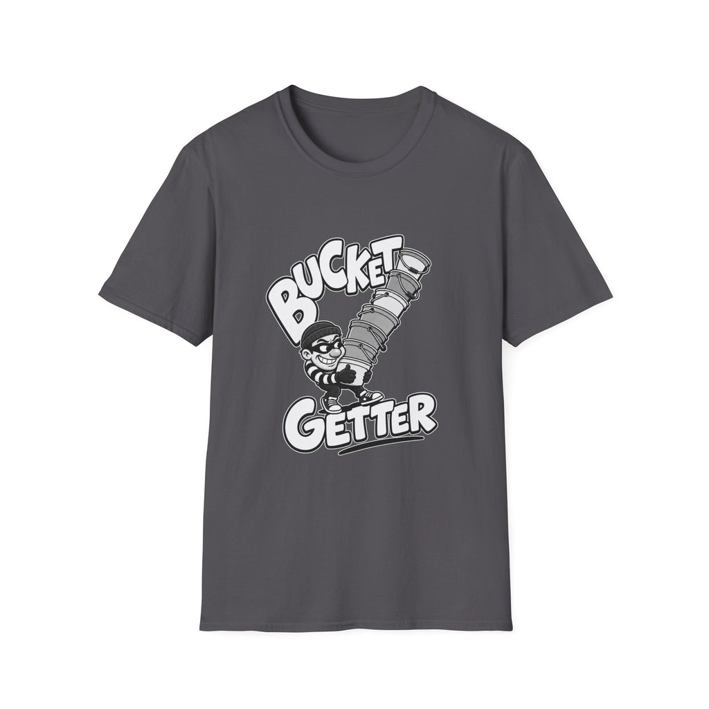 Bucket Getter T-Shirt