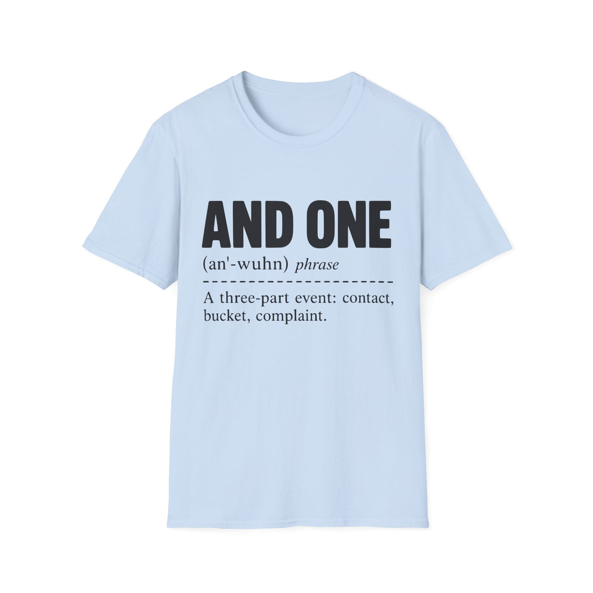 And One Definition T-Shirt