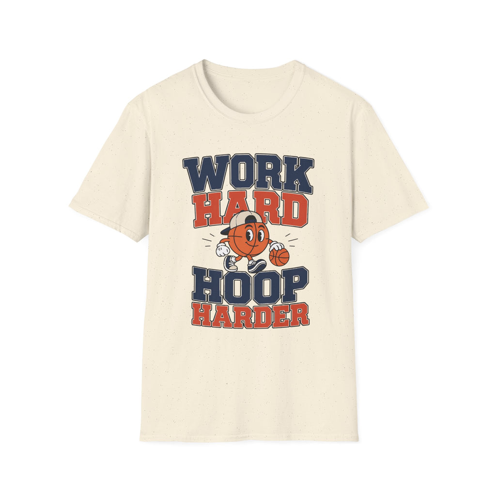 Work Hard, Hoop Harder T-Shirt